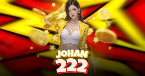 JOHAN222 vip